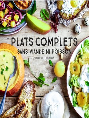 cover image of Plats complets sans viande ni poissson